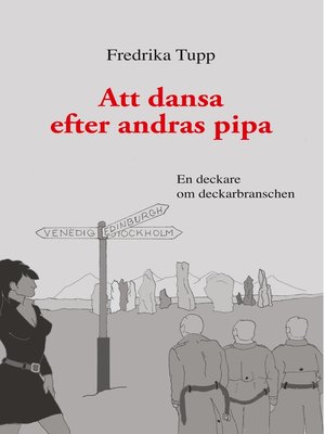 cover image of Att dansa efter andras pipa
